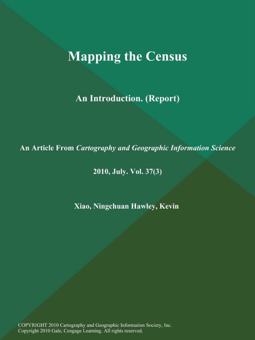 Mapping the Census: An Introduction (Report)