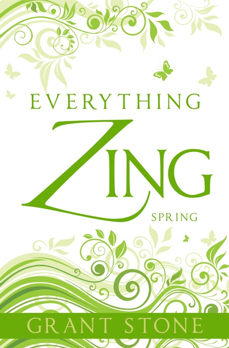 Everything Zing: Spring