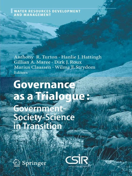 Governance as a Trialogue: Government-Society-Science in Transition