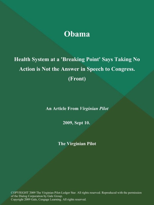 Obama: Health System at a 'Breaking Point' Says Taking No Action is Not the Answer in Speech to Congress (Front)