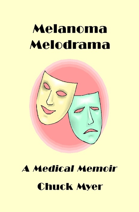 Melanoma Melodrama