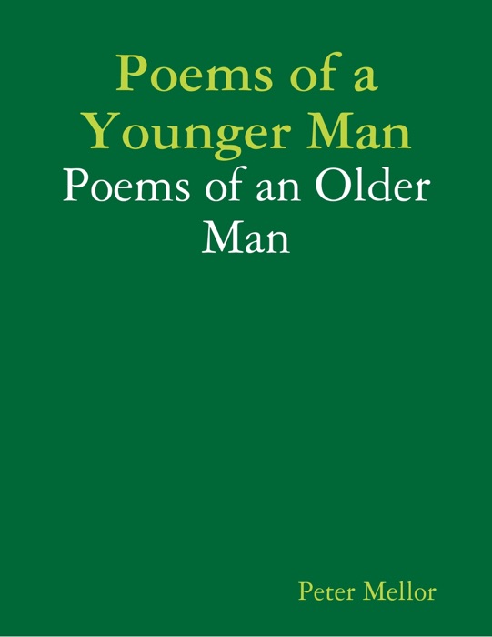 Poems of a Younger Man