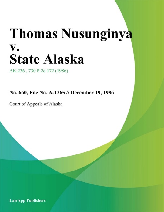 Thomas Nusunginya v. State Alaska