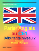 Parler Anglais au CE1 - Benoit Legrand