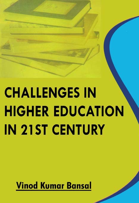 Challenges in Higher Education in 21st Century