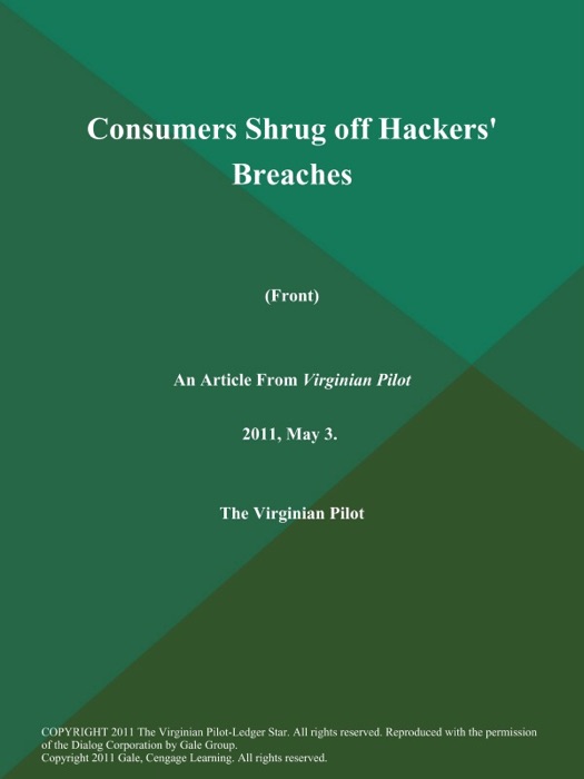 Consumers Shrug off Hackers' Breaches (Front)