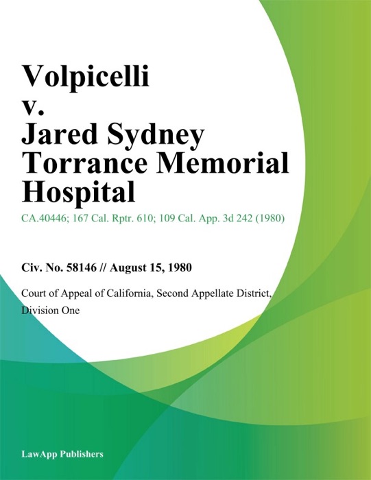 Volpicelli v. Jared Sydney Torrance Memorial Hospital