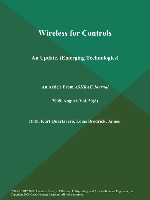 Wireless for Controls: An Update (Emerging Technologies)