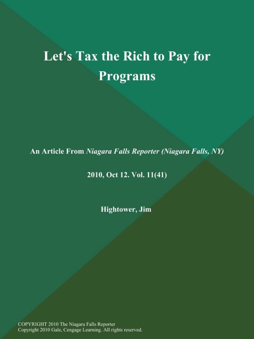 Let's Tax the Rich to Pay for Programs