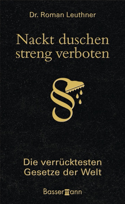 Nackt duschen - streng verboten