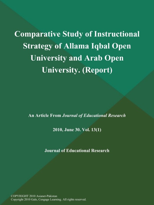 Comparative Study of Instructional Strategy of Allama Iqbal Open University and Arab Open University (Report)