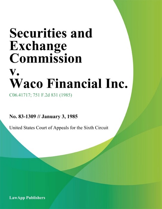Securities And Exchange Commission v. Waco Financial Inc.