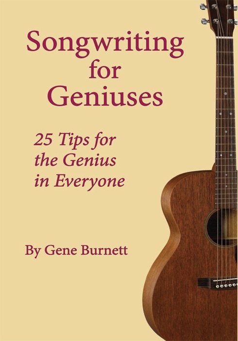 Songwriting for Geniuses