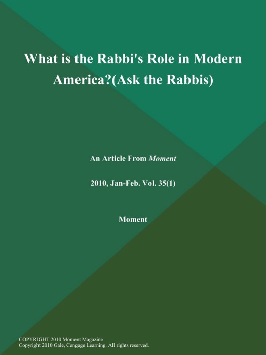 What is the Rabbi's Role in Modern America? (Ask the Rabbis)