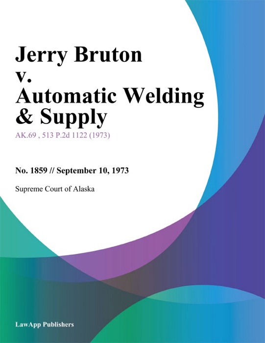 Jerry Bruton v. Automatic Welding & Supply