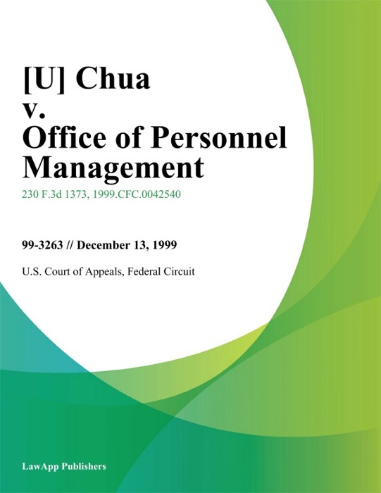 Chua v. office of Personnel Management