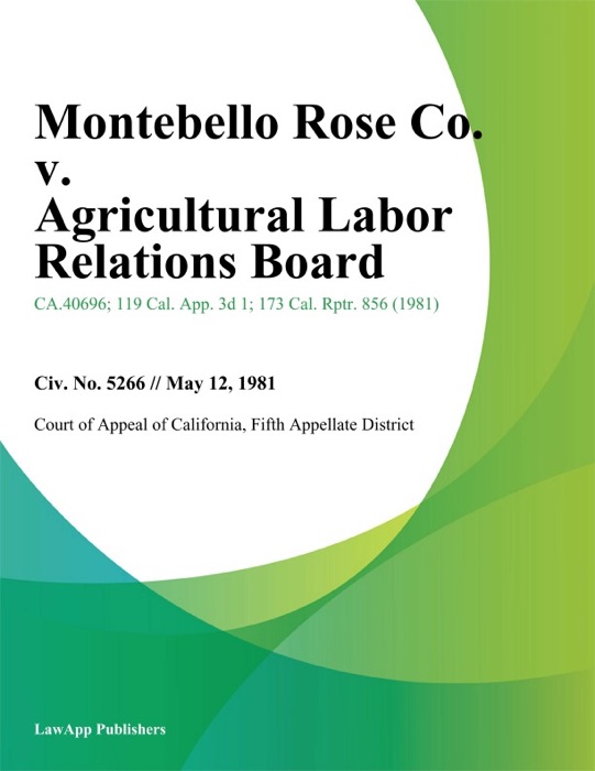Montebello Rose Co. v. Agricultural Labor Relations Board