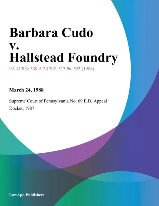 Barbara Cudo v. Hallstead Foundry