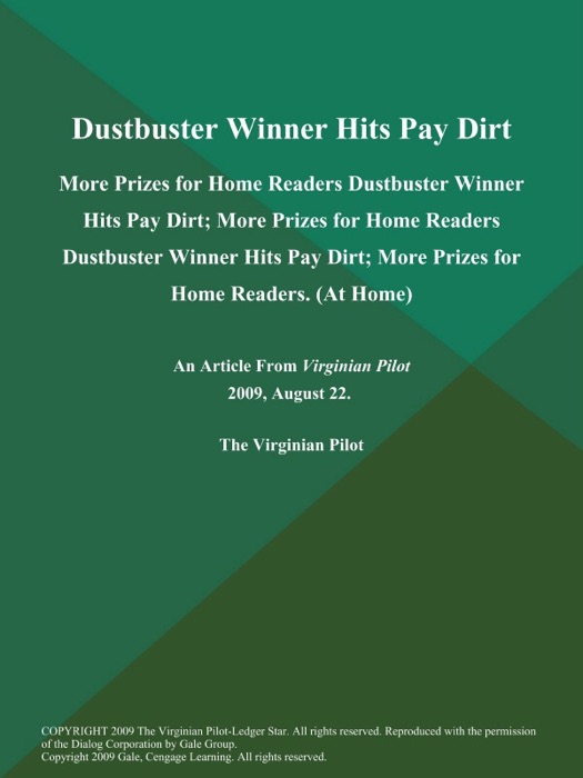 Dustbuster Winner Hits Pay Dirt; More Prizes for Home Readers Dustbuster Winner Hits Pay Dirt; More Prizes for Home Readers Dustbuster Winner Hits Pay Dirt; More Prizes for Home Readers (At Home)