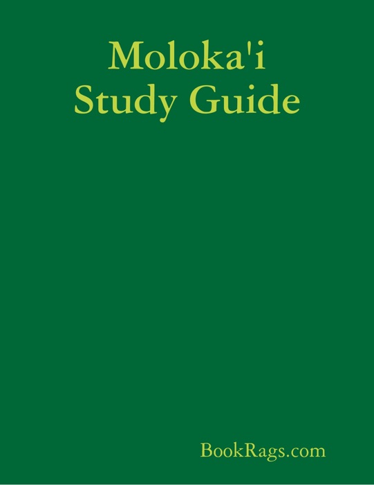 Moloka'i Study Guide
