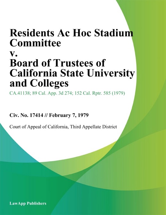 Residents Ac Hoc Stadium Committee v. Board of Trustees of California State University and Colleges