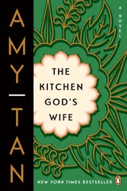 The Kitchen God's Wife - Amy Tan