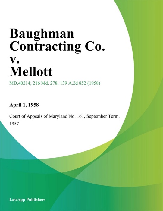 Baughman Contracting Co. v. Mellott