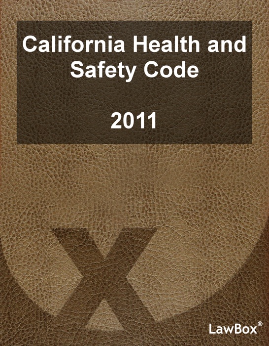 California Health and Safety Code 2011