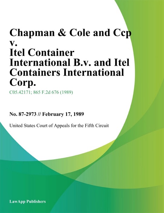 Chapman & Cole and Ccp v. Itel Container International B.V. and Itel Containers International Corp. (Itel)