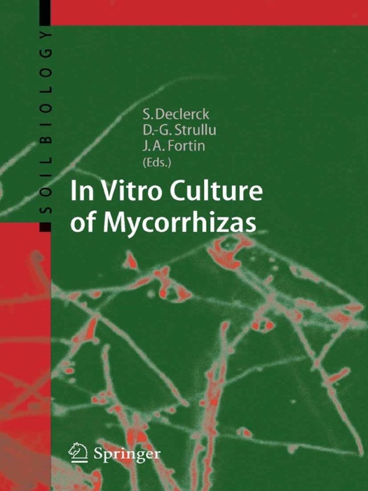 In Vitro Culture of Mycorrhizas