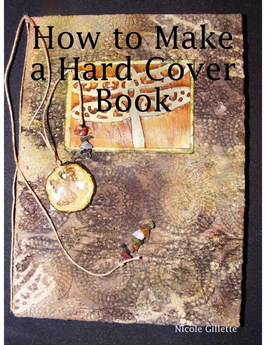 How to Make a Hard Cover Book