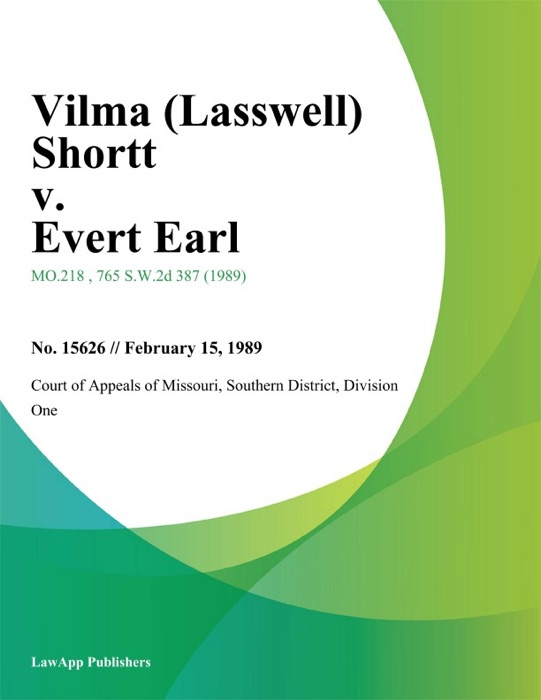 Vilma (Lasswell) Shortt v. Evert Earl