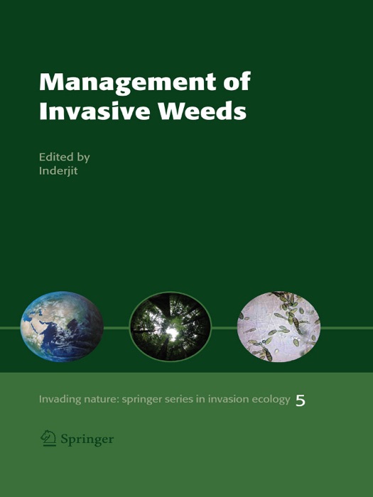 Management of Invasive Weeds