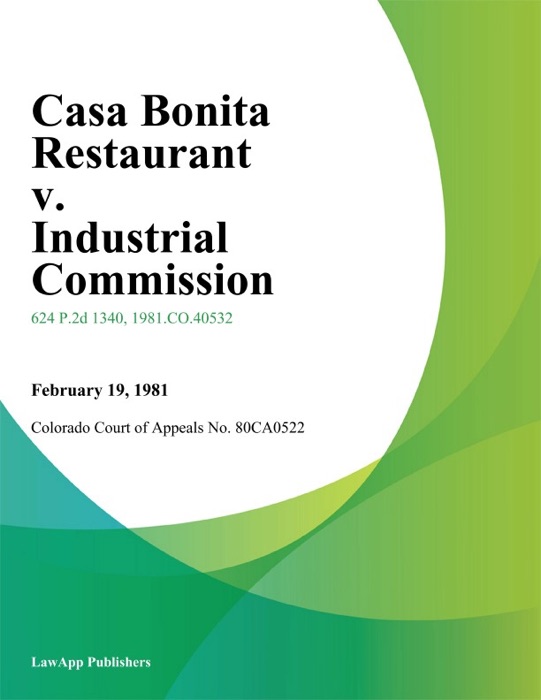 Casa Bonita Restaurant v. Industrial Commission