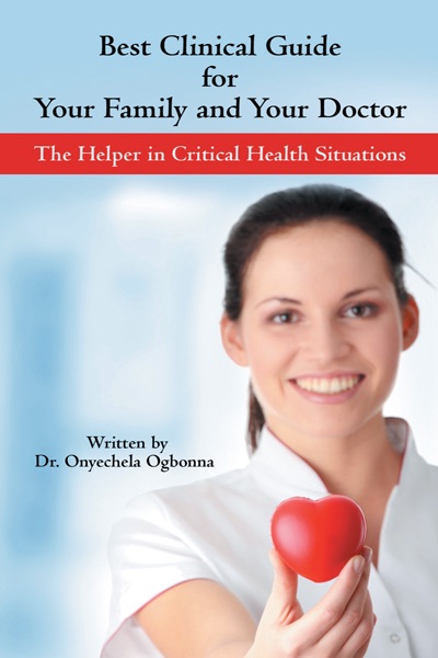 Best Clinical Guide for Your Family and Your Doctor