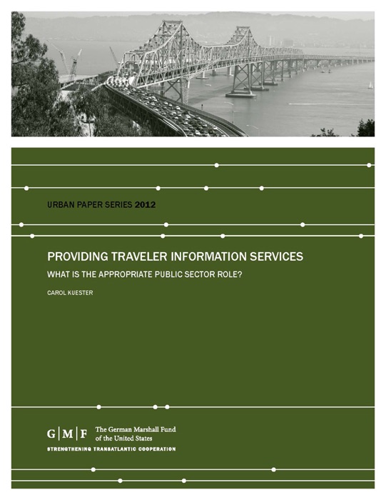 Providing Traveler Information Services