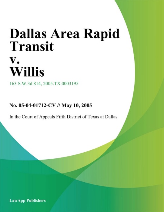 Dallas Area Rapid Transit v. Willis