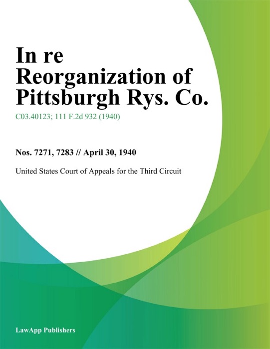 In Re Reorganization of Pittsburgh Rys. Co.