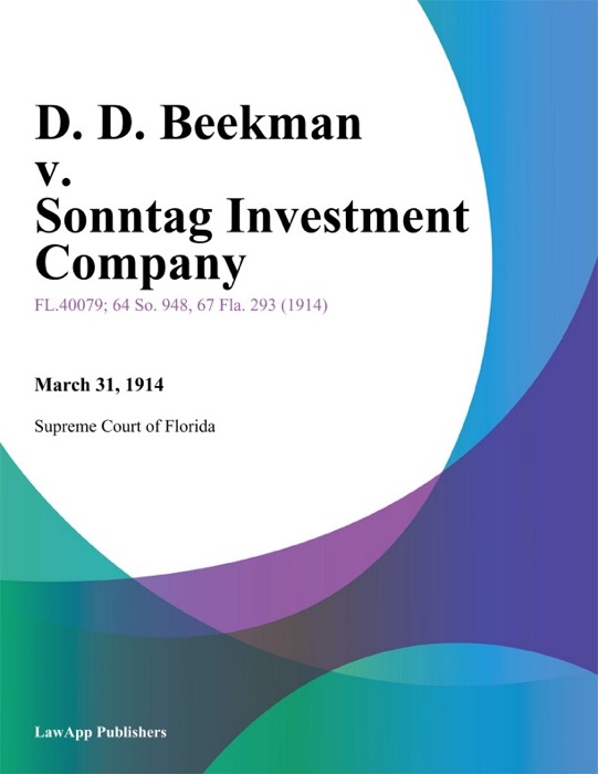 D. D. Beekman v. Sonntag Investment Company