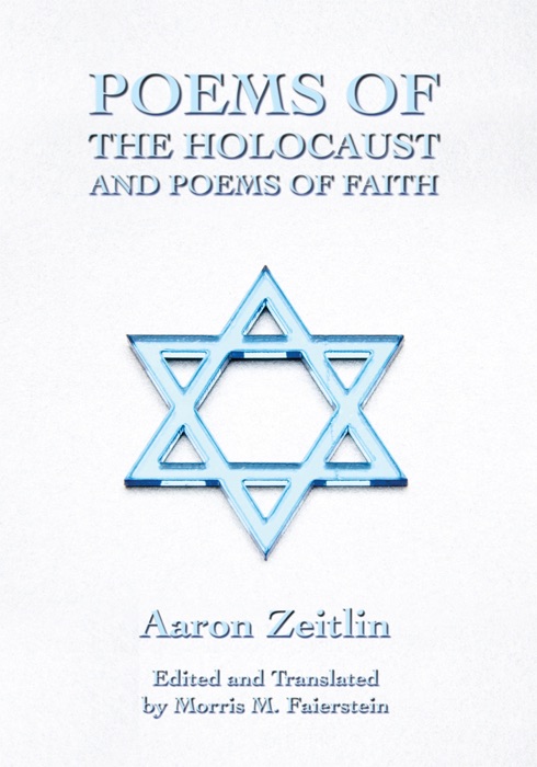 Poems of the Holocaust and Poems of Faith