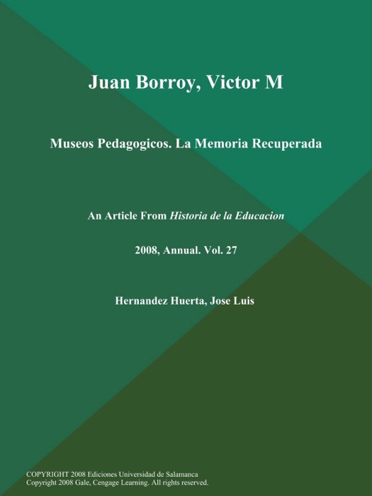 Juan Borroy, Victor M.: Museos Pedagogicos. La Memoria Recuperada