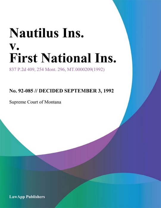 Nautilus Ins. v. First National Ins.