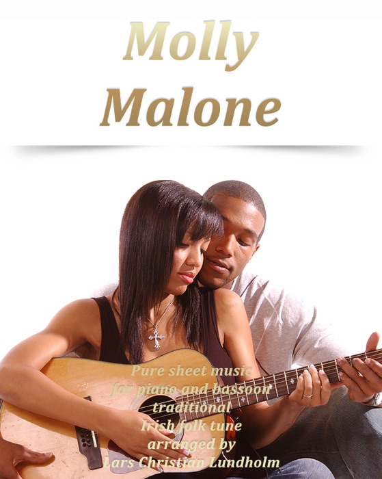 Molly Malone: Pure Sheet Music for Piano and Bassoon