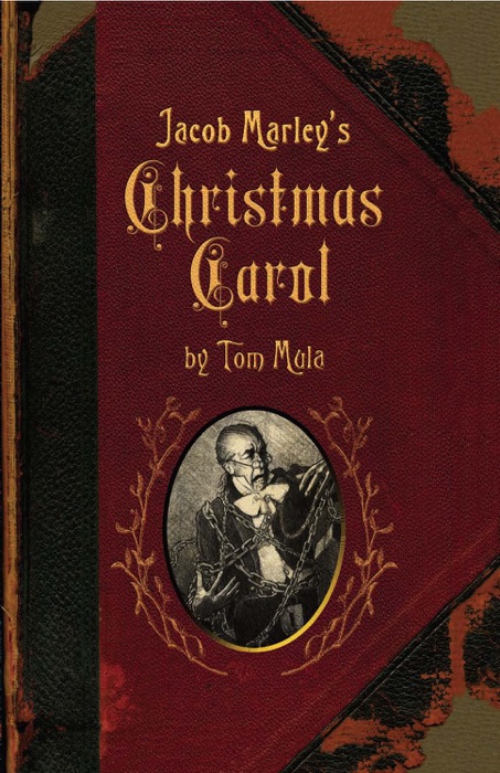 Jacob Marley's Christmas Carol