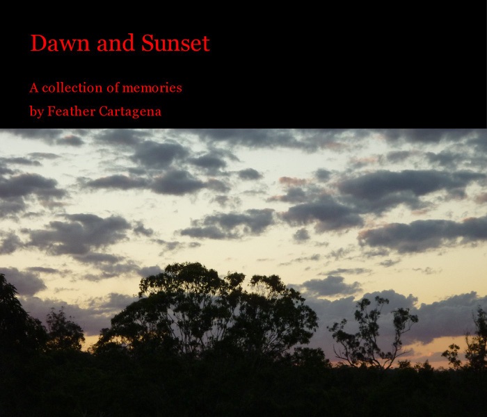 Dawn and Sunset