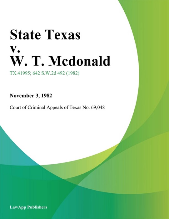 State Texas v. W. T. Mcdonald