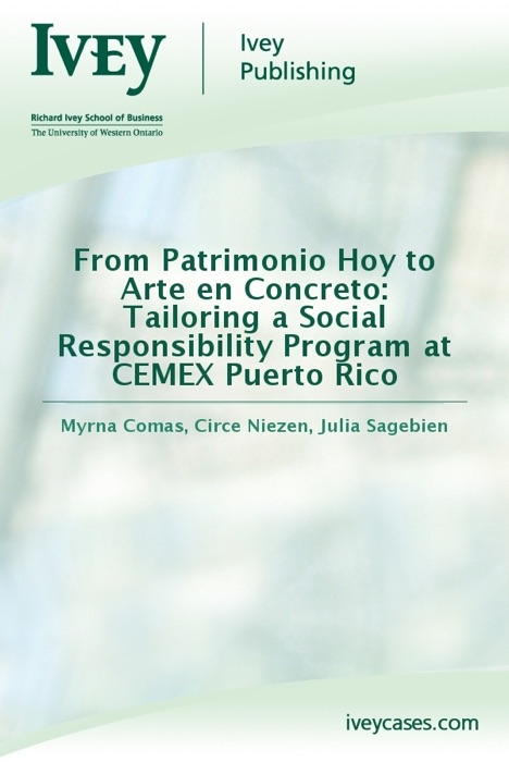 From Patrimonio Hoy to Arte en Concreto: Tailoring a Social Responsibility Program at CEMEX Puerto Rico