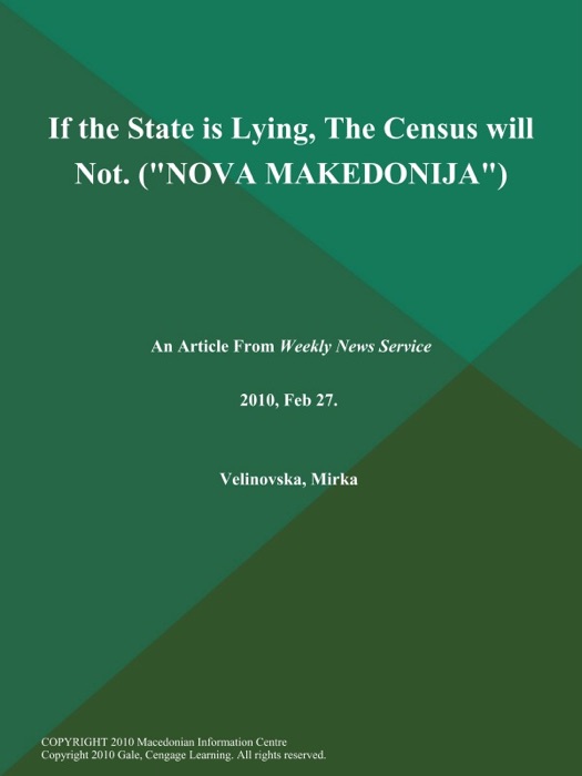 If the State is Lying, The Census will Not (