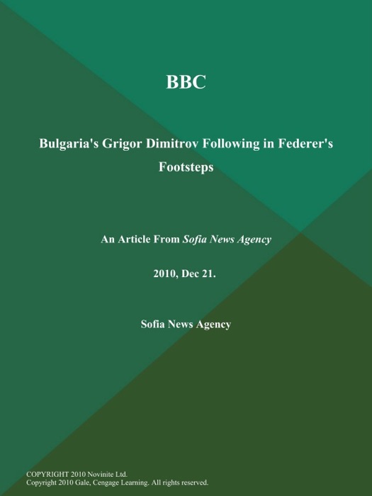 BBC: Bulgaria's Grigor Dimitrov Following in Federer's Footsteps