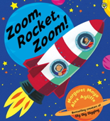 Zoom, Rocket, Zoom! - Margaret Mayo & Alex Ayliffe